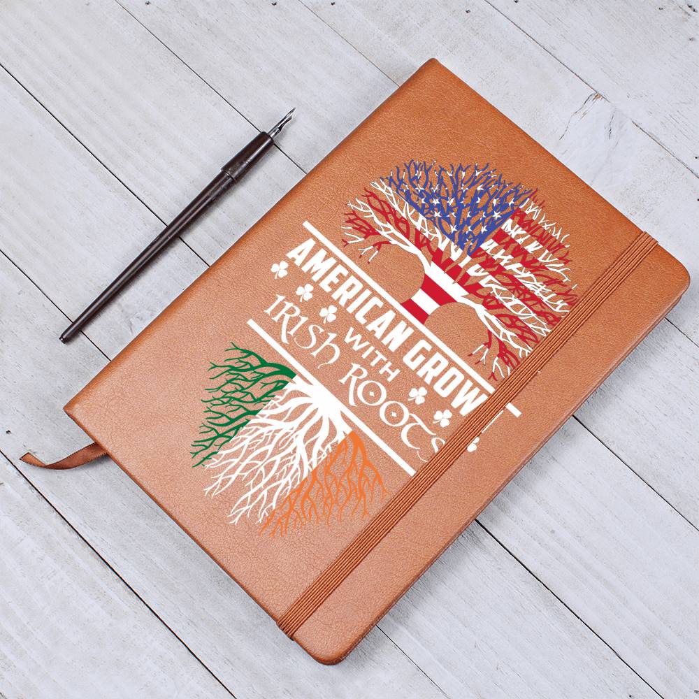 American Grown With Irish Roots Leather Journal