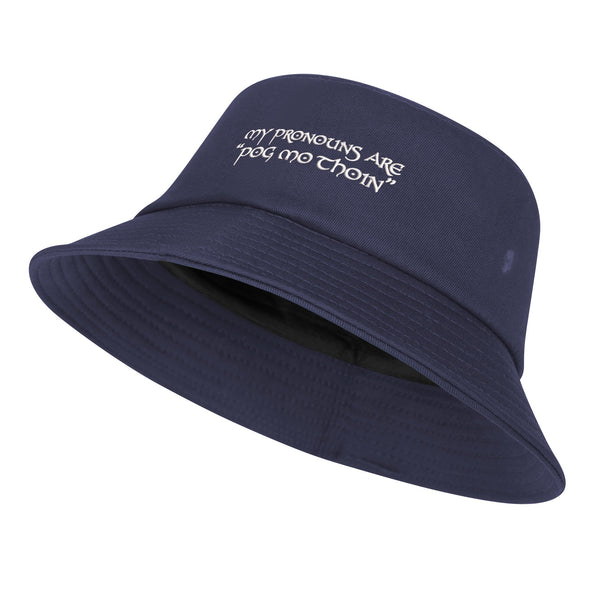 ☘️ My Pronouns Are Póg Mo Thóin Embroidered Bucket Hat ☘️