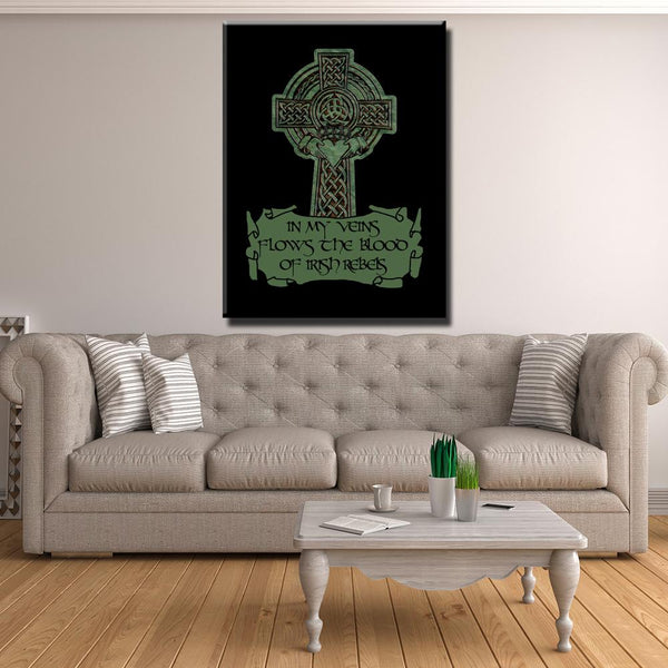 ☘️ In My Veins Flows The Blood Of Irish Rebels Canvas Print Wall Art ☘️
