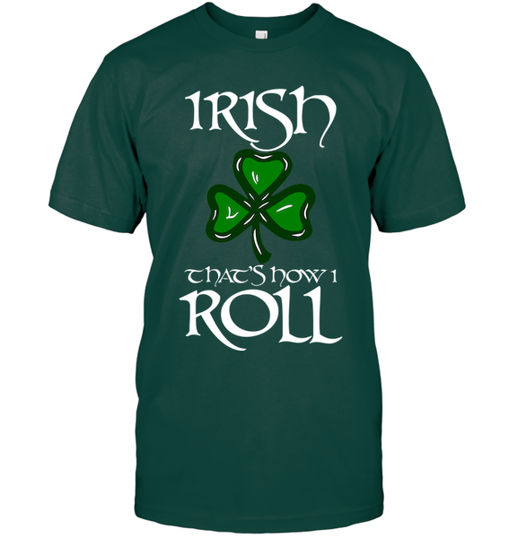 Irish....That's How I Roll