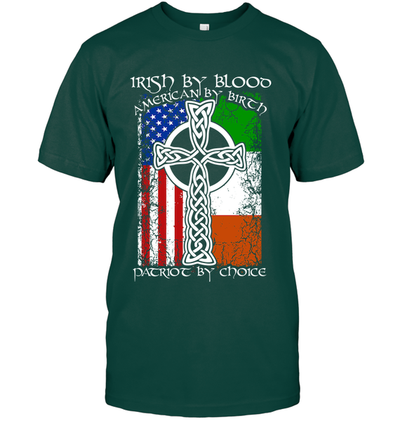 Irish By Blood....American By Birth