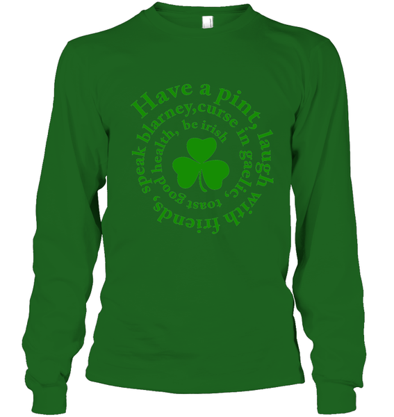 Have A Pint....Be Irish!
