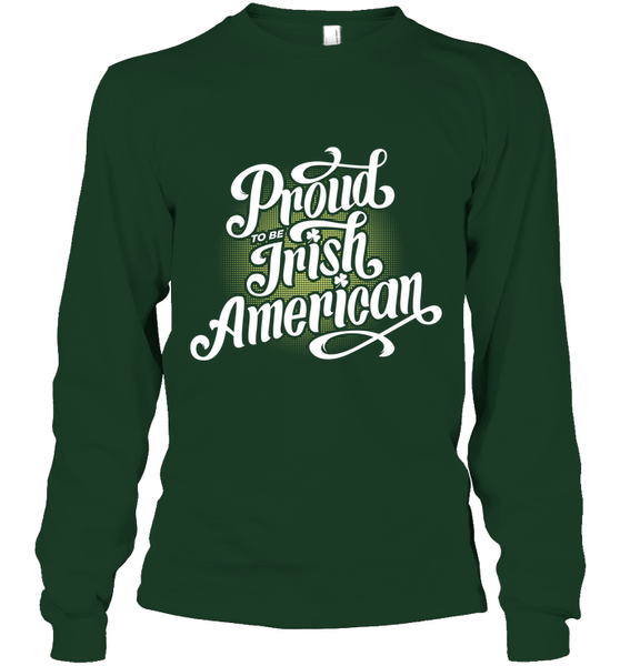 Proud To Be Irish American